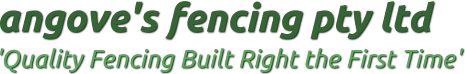 Angove's Fencing work